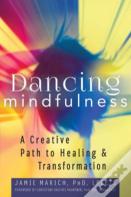 Dancing Mindfulness