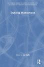 Dancing Motherhood - Preview