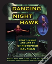Dancing Night Hawk