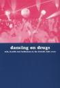 Dancing On Drugs - Preview