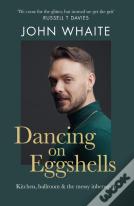 Dancing On Eggshells