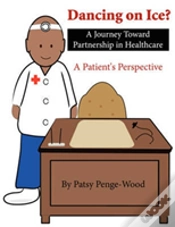 Capa do artigo Dancing On Ice? A Journey Toward Partnership In Healthcare