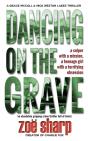 Dancing On The Grave - Preview