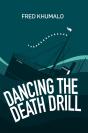 Dancing The Death Drill - Preview