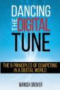 Dancing The Digital Tune: The 5 Principl - Preview