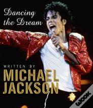 Dancing The Dream