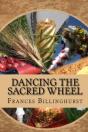 Dancing The Sacred Wheel - Preview