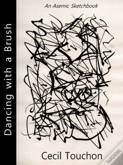 Capa do artigo Dancing With A Brush - An Asemic Sketchbook