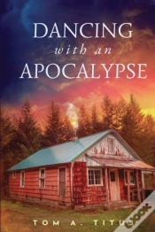 Capa do artigo Dancing With An Apocalypse