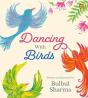 Dancing With Birds - Preview