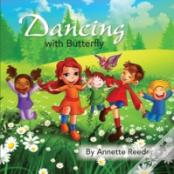 Dancing With Butterfly
