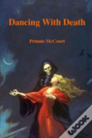 Dancing With Death