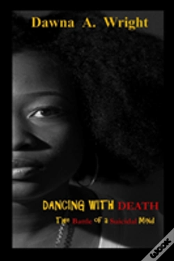 Capa do artigo Dancing With Death: The Battle Of A Suicidal Mind