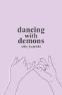 Dancing With Demons - Preview
