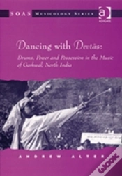 Capa do artigo Dancing With Devtas: Drums, Power And Possession In The Music Of Garhwal, North India