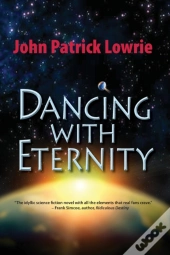 Dancing With Eternity