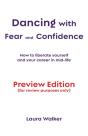 Dancing With Fear And Confidence - Preview