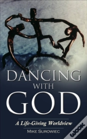 Capa do artigo Dancing With God - A Life-Giving Worldview