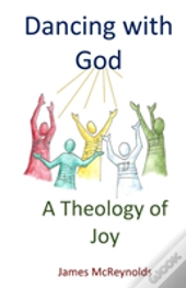 Dancing With God