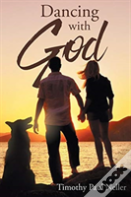 Dancing With God