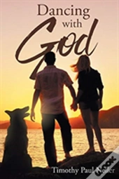 Dancing With God