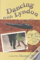 Dancing With Lyndon