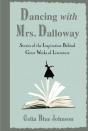 Dancing With Mrs. Dalloway - Preview
