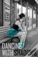 Dancing With Shadows