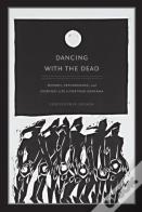 Dancing With The Dead
