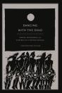 Dancing With The Dead - Preview