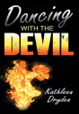 Dancing With The Devil - Preview
