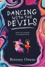 Dancing With The Devils - Preview