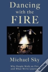 Dancing With The Fire