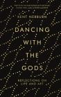 Dancing With The Gods - Preview
