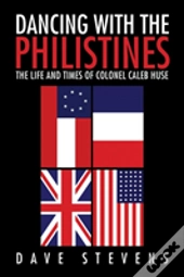 Dancing With The Philistines