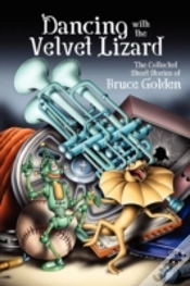 Capa do artigo Dancing With The Velvet Lizard