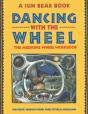 Dancing With The Wheel - Preview