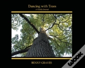 Dancing With Trees