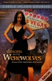 Capa do artigo Dancing With Werewolves: Delilah Street Book #1