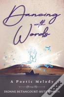 Dancing With Words