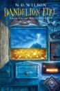 Dandelion Fire (100 Cupboards Book 2) - Preview