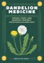 Dandelion Medicine, 2nd Edition - Preview