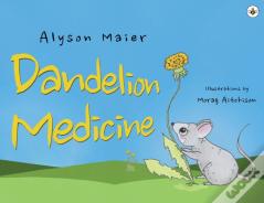 Dandelion Medicine