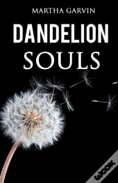 Dandelion Souls