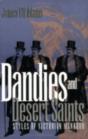 Dandies And Desert Saints - Preview