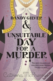 Capa do artigo Dandy Gilver And An Unsuitable Day For A Murder