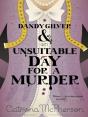 Dandy Gilver And An Unsuitable Day For A Murder - Preview
