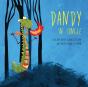 Dandy In Jungle - Preview