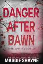 Danger After Dawn - Preview