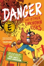 Capa do artigo Danger And Other Unknown Risks